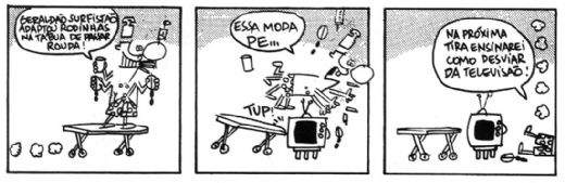 Tirinha de Geraldão, um homem na faixa dos 30 anos de idade que ainda mora com a mãe, com quem vive uma relação neurótica, é virgem, bebe e fuma muito. Est...