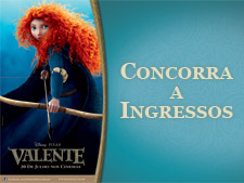 Concorra a ingressos para assistir ao filme <i>Valente</i>