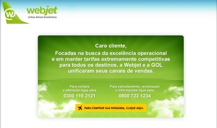 Compra de passagens em voos da Webjet agora só podem ser feitas pelo site da GOL () Site da Webjet deixa de existir e redireciona clientes para a GOL