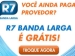 Você ainda paga para acessar a web? Venha para o R7.