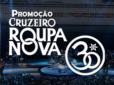 Por que eu mereço ir no Cruzeiro Roupa Nova?