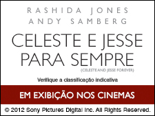 <i>Celeste e Jesse para Sempre</i>: garanta já o seu ingresso!