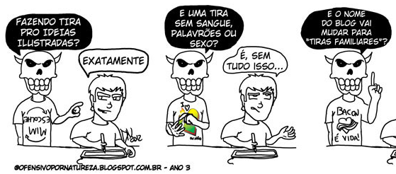 Tirinha: ofensivo por natureza
