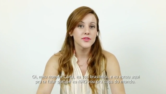 O vídeo da garota que não vai pra Copa no Brasil